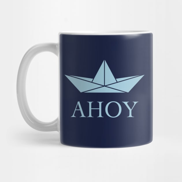 Ahoy (Paper Ship / Seaman / Greeting / Sky-Blue) by MrFaulbaum